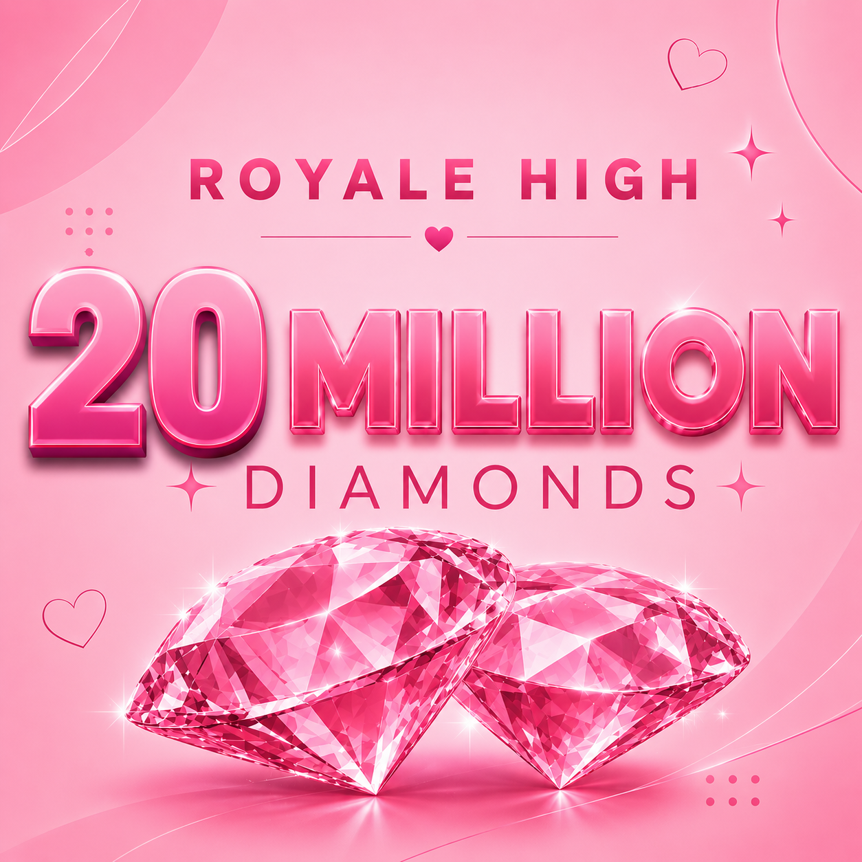 20, 000, 000 diamond